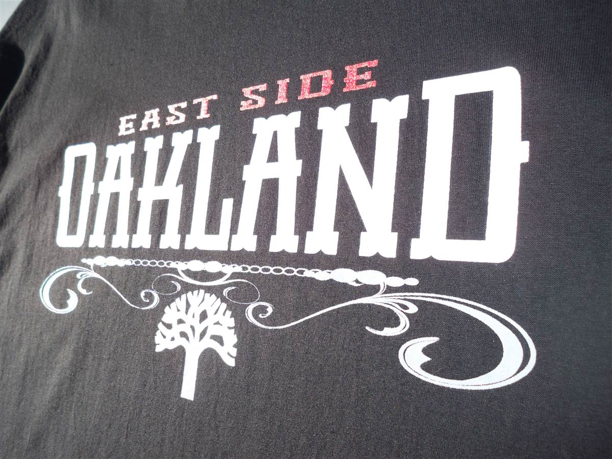 EAST SIDE OAKLAND T-Shirt